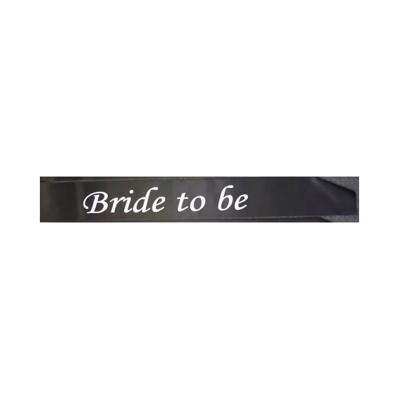Sash Bride To Be Black with White