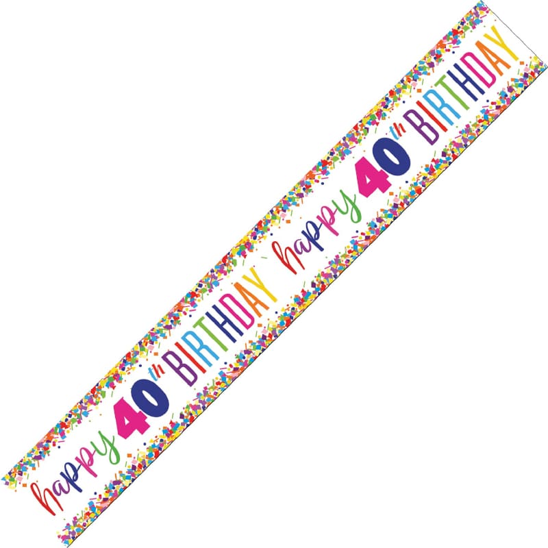 Foil Banner 40th Birthday Confetti 2.7m