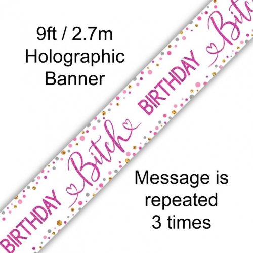Foil Banner Birthday Bitch 2.7m